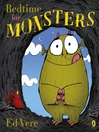 Bedtime for Monsters by Ed Vere eBook